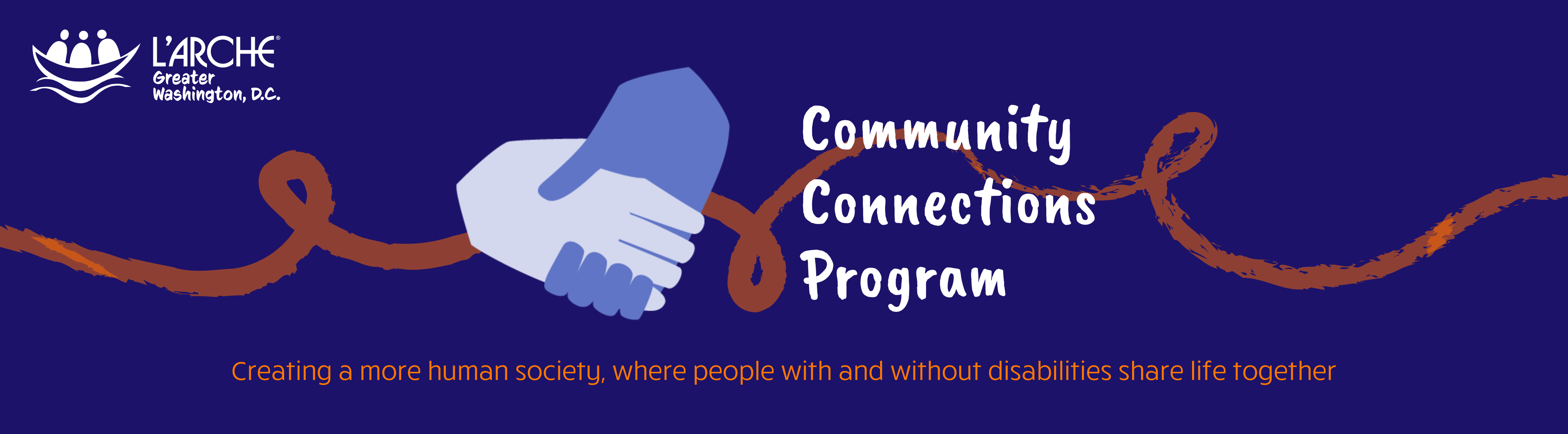 Two hands joining form a heart symbol. Text reads "Community Connections Program." Creating a more human society where people with and without disabilities share life together. L'Arche Greater Washington, DC logo in left corner.