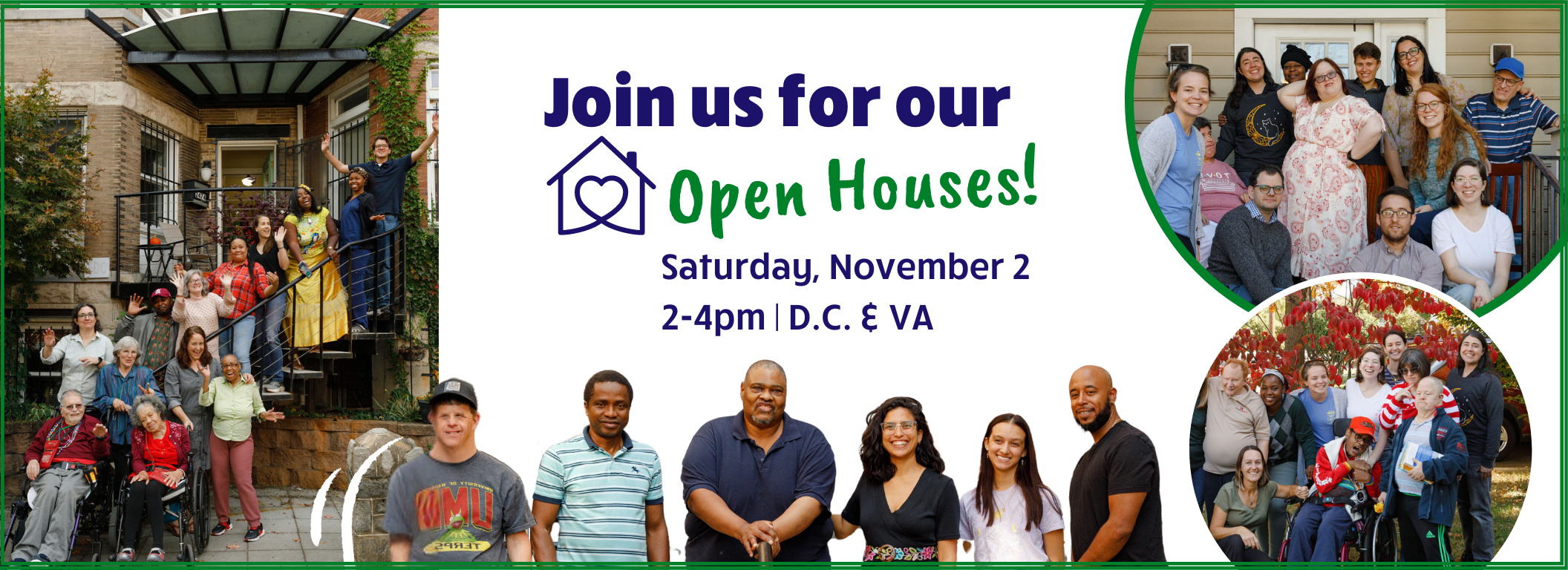 Join us for our Open Houses! Saturday, November 2 from 2-4pm in D.C. and Virginia