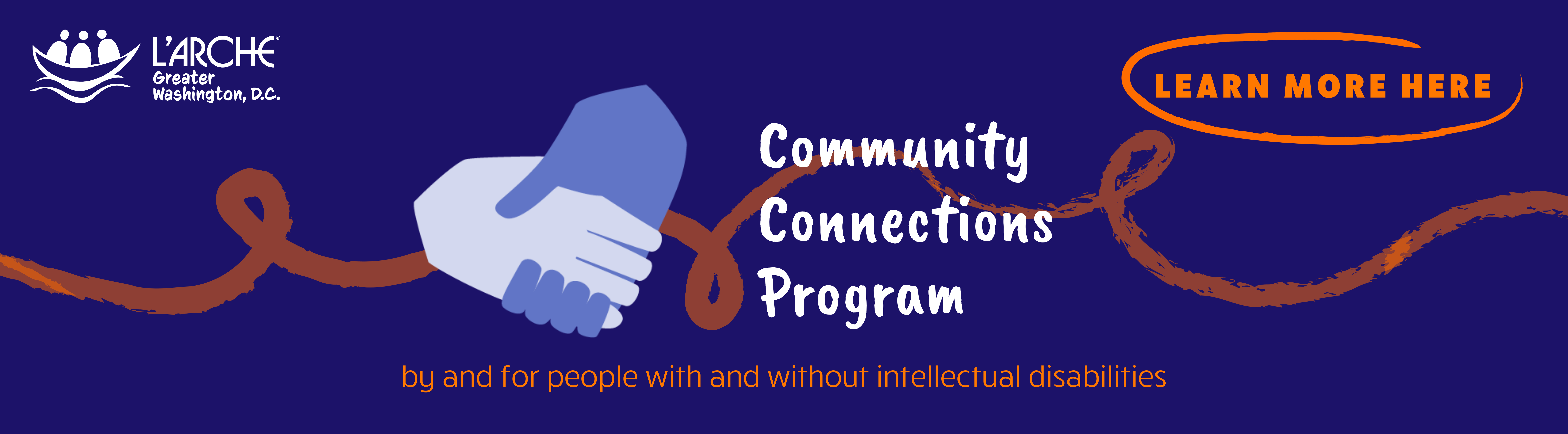 Community Connections Program: by and for people with and without intellectual disabilities.